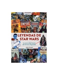 LEYENDAS DE STAR WARS LA MEMORABLE HISTORIA DEL UNIVERSO EX