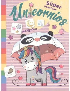 Super pegacolor unicornios con pegatinas