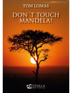Dont touch mandela
