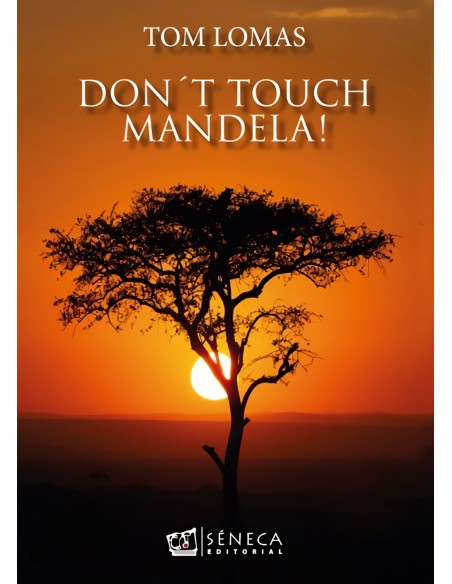 Dont touch mandela