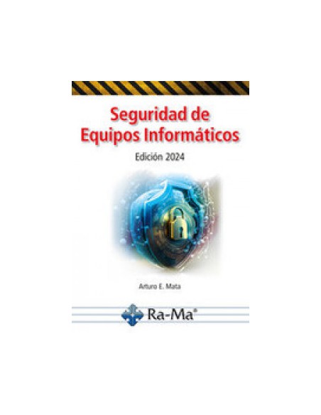 SEGURIDAD DE EQUIPOS INFORMATICOS 2024