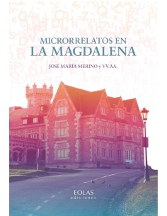 Microrrelatos en La Magdalena