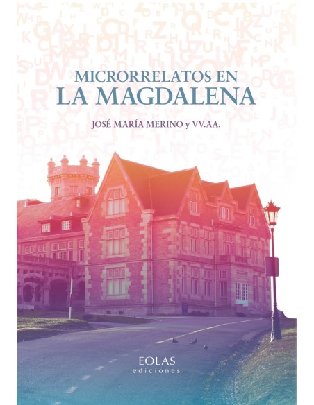 Microrrelatos en La Magdalena