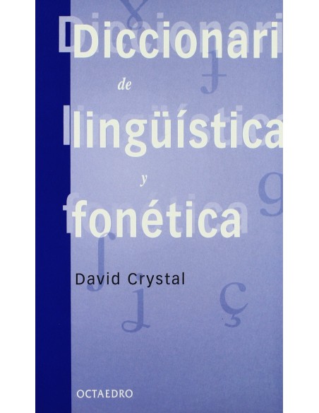 Diccionario de linguistica y fonetica