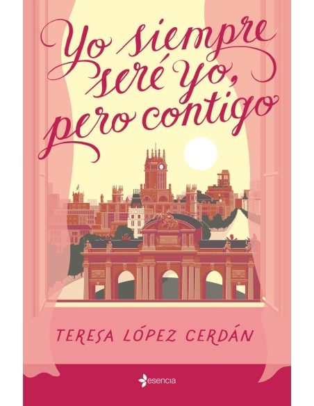 Yo siempre sere yo pero contigo