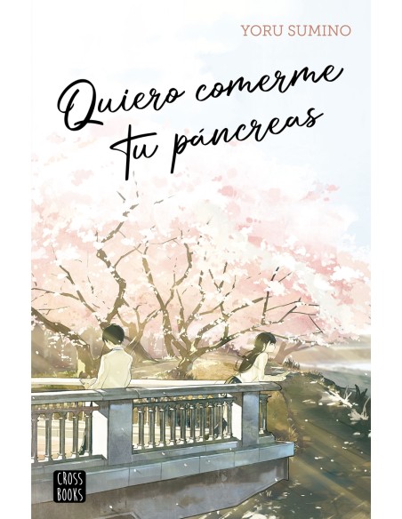 Quiero comerme tu pancreas