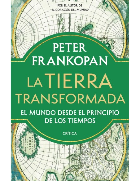 La Tierra transformada