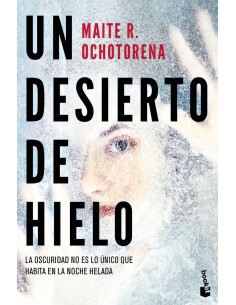 Un desierto de hielo