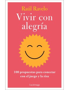 Vivir con alegria