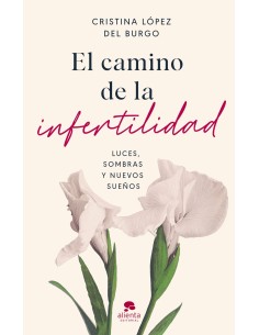 El camino de la infertilidad