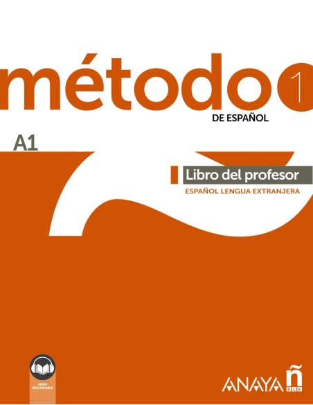Metodo 1 de espanol A1 Libro del profesor Ed 2022