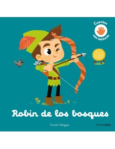 Robin de los bosques Cuento con texturas