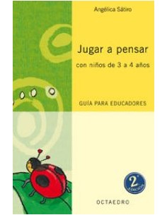 Jugar a pensar con ninos de 3 a 4 anos