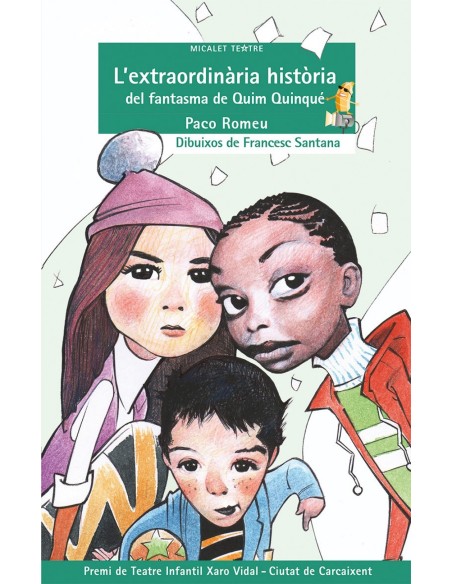 Lextraordinaria historia del fantasma de Quim Quinque