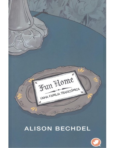 Fun Home unha familia traxicomicanovela grafica