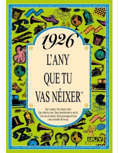 1926 L any que tu vas neixer