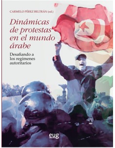 Dinamicas de protestas en el mundo arabe