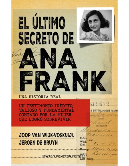 El ultimo secreto de Ana Frank