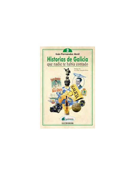 HISTORIAS DE GALICIA QUE NADIE TE HABIA CONTADO VOL3
