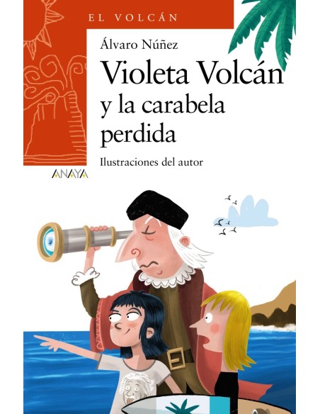 Violeta Volcan y la carabela perdida