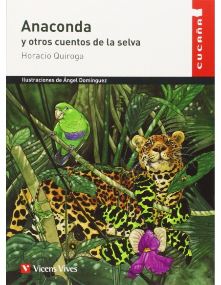 Anaconda Y Otros Cuentos De La Selva Material