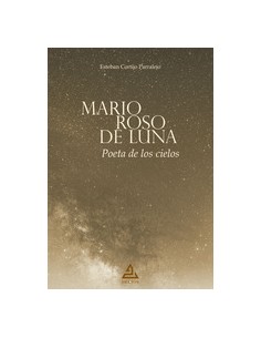 MARIO ROSO DE LUNA POETA DE LOS CIELOS