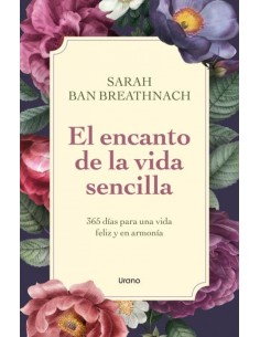 El encanto de la vida sencilla