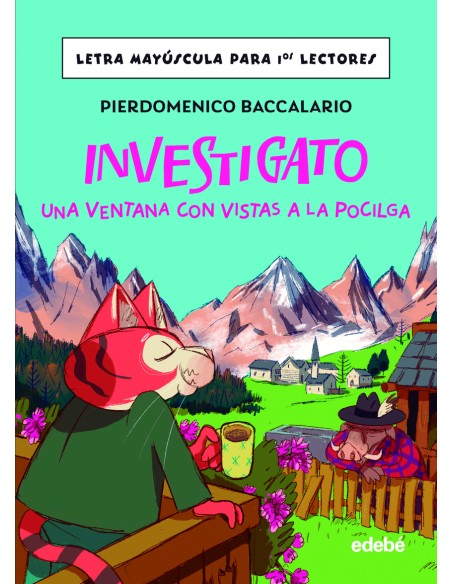 Investigato Una ventana con vistas a la pocilga