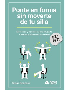 Ponte en forma sin moverte de tu silla