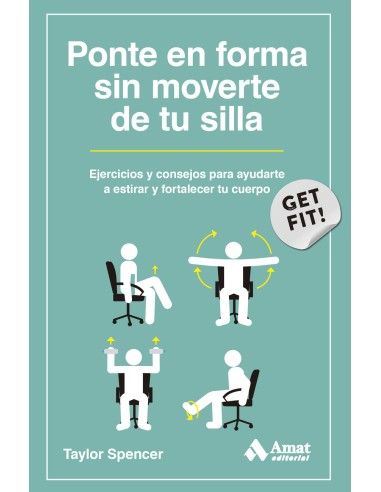 Ponte en forma sin moverte de tu silla