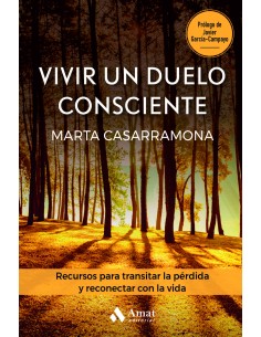 Vivir un duelo consciente