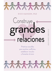 Construye grandes relaciones