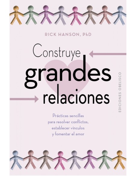 Construye grandes relaciones