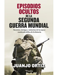 Episodios ocultos de la Segunda Guerra Mundial