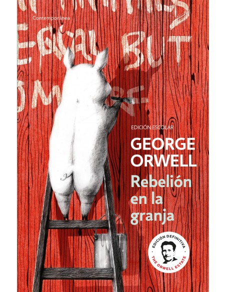 REBELION EN LA GRANJA EDICION ESCOLAR