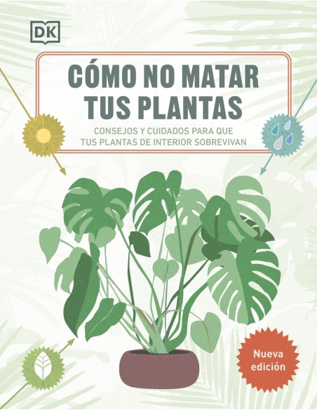 Como no matar tus plantas Nueva edicion