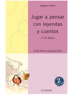 Jugar a pensar con leyendas y cuentos