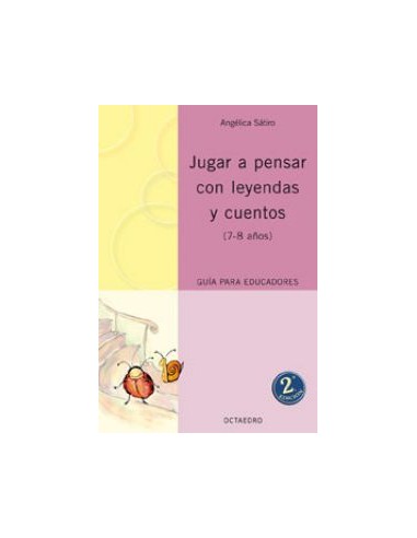 Jugar a pensar con leyendas y cuentos