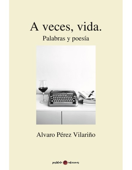 A veces vida Palabras y poesia