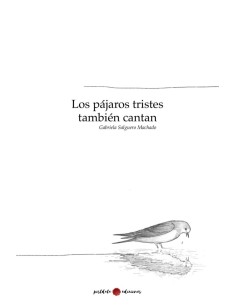 Los pajaros tristes tambien cantan