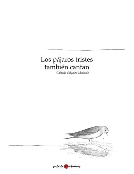 Los pajaros tristes tambien cantan