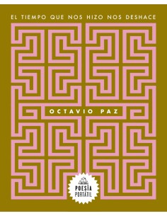 El tiempo que nos hizo nos deshace