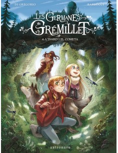 LES GERMANES GREMILLET 4 L ISARD I EL COMETA