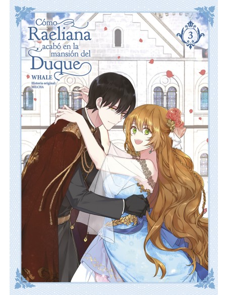 COMO RAELIANA ACABO EN LA MANSION DEL DUQUE 03