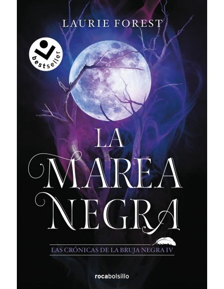 La Marea Negra Las Cronicas de la Bruja Negra 4