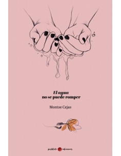 EL AGUA NO SE PUEDE ROMPER