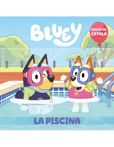 La piscina edicio en catala Bluey Un conte