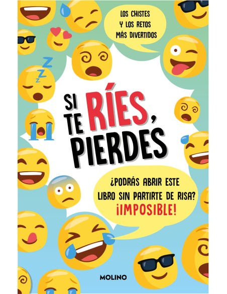 Si te ries pierdes