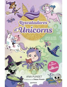Rescatadores d Unicorns 3 Viatge al pais de les bruixes