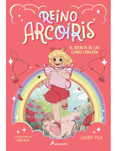 Reino Arcoiris 1 El secreto de las flores corazon